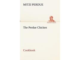 Livro The Perdue Chicken Cookbook de Mitzi Perdue (Inglês)