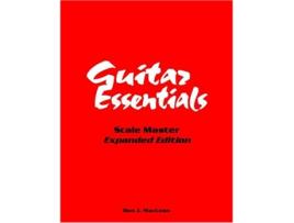 Livro Guitar Essentials Scale Master Expanded Edition de Don J MacLean (Inglês)