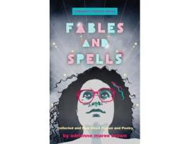 Livro Fables and Spells de adrienne maree Brown (Inglês)
