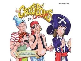 Livro Captain CROSSBONES for LAUGHS Volume II de Victor Ramon Mojica (Inglês)