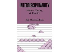 Livro Interdisciplinarity History Theory Practice de Julie T Klein (Inglês)