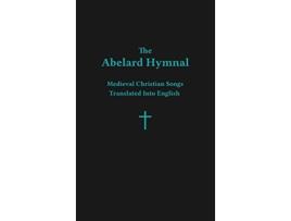 Livro Abelard Hymnal de Ryan Basil Jawad (Inglês - Capa Dura)