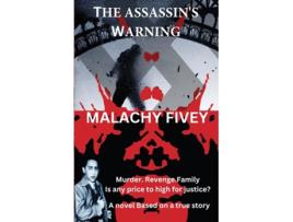 Livro The Assassins Warning One Boys Search for Justice in the Shadow of War de Malachy Fivey (Inglês)
