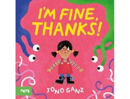 Livro I’m Fine, Thanks! de Jono Ganz (Inglês - Capa Dura)