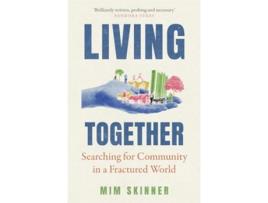 Livro Living Together de Mim Skinner (Inglês)