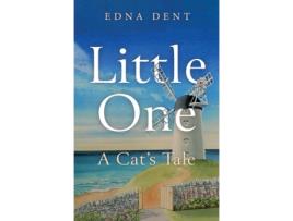 Livro Little One - A Cats Tale de Edna Dent (Inglês)