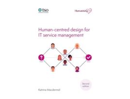Livro Human-centred design for IT service management de Katrina Macdermid (Inglês)