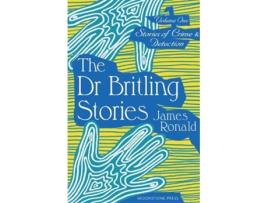 Livro Stories of Crime amp Detection Vol I The Dr. Britling Stories de James Ronald (Inglês)