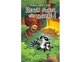Livro A Raccoons Tale Seven Saves the Notch de Fran Hodgkins (Inglês)