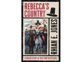 Livro Rebecca’s Country de Rhian E Jones (Inglês - Capa Dura)