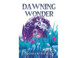Livro Dawning Wonder de Johan Stiel (Inglês)