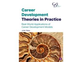 Livro Career Development Theories in Practice de Julia Yates (Inglês)