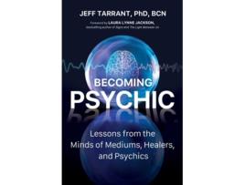 Livro Becoming Psychic de Jeff Tarrant PhD (Inglês)