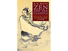 Livro Zen and Zen Classics Volume One From the Upanishads to Huineng de R H Blyth (Inglês)