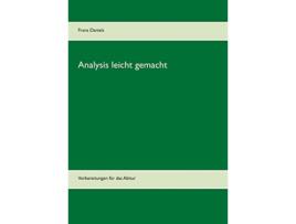 Livro Analysis leicht gemacht Vorbereitungen für das Abitur German Edition de Franz Daniels (Alemão)