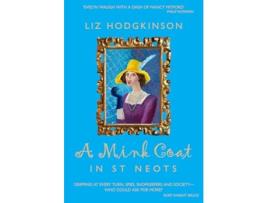 Livro A Mink Coat in St Neots de Liz Hodgkinson (Inglês - Capa Dura)