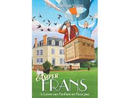 Livro Amper Frans n Lewe van fanfare en faux pas Afrikaans Edition de Louis Jansen Van Vuuren (Africâner)