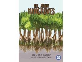 Livro All About Mangroves de John Samar (Inglês)