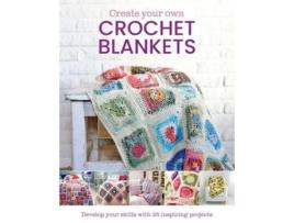 Livro Create Your Own Crochet Blankets de Jessica Leggett (Inglês)
