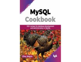 Livro MySQL Cookbook de Elias Negrin (Inglês)