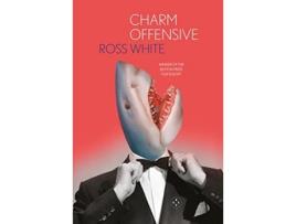 Livro Charm Offensive de Ross White (Inglês)