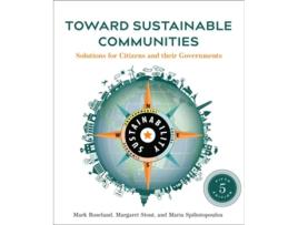Livro Toward Sustainable Communities, Fifth Edition de Mark Roseland, Margaret Stout et al. (Inglês)