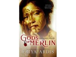Livro Gods of Merlin de Priya Ardis (Inglês)