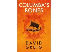 Livro Columbas Bones de David Greig (Inglês - Capa Dura)