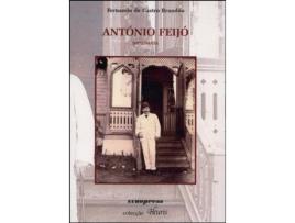 Livro António Feijó - Diplomata de Fernando de Castro Brandão .