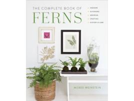 Livro The Complete Book of Ferns de Mobee Weinstein (Inglês)