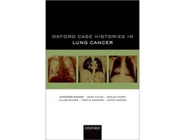 Livro Oxford Case Histories in Lung Cancer de Himender K Makker, Adam Ainley et al. (Inglês)