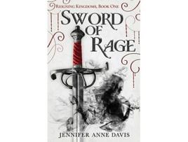 Livro Sword of Rage Reigning Kingdoms Book 1 de Jennifer Anne Davis (Inglês)