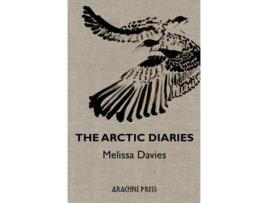 Livro The Arctic Diaries de Melissa Davies (Inglês)