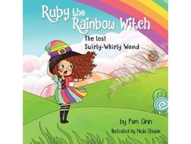 Livro Ruby the Rainbow Witch The Lost SwirlyWhirly Wand de Kim Ann (Inglês)