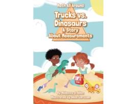 Livro Trucks Versus Dinosaurs de Rebecca J Allen (Inglês - Capa Dura)