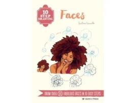 Livro 10 Step Drawing Faces de Justine Lecouffe (Inglês)