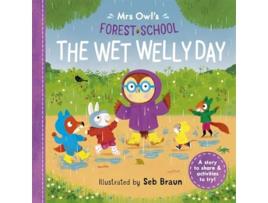 Livro Mrs Owl’s Forest School The Wet Welly Day de Ruth Symons (Inglês)