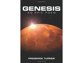 Livro Genesis An Epic Poem of the Terraforming of Mars de Frederick Turner (Inglês)