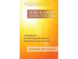 Livro More Radiant Than the Sun de Gertrude Reif Hughes (Inglês)