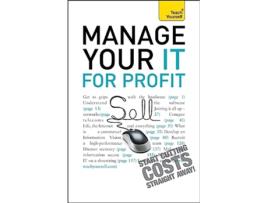 Livro Manage Your IT For Profit Teach Yourself de Michael Pagan (Inglês)