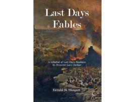 Livro Last Days Fables de Gerald Shugart (Inglês)