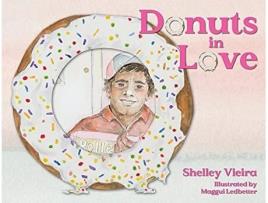 Livro Donuts in Love de Shelley Vieira (Inglês)