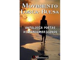 Livro MOVIMIENTO LORCABUESA Antología Poetas Hispanoamericanos Spanish Edition de QM Editorial (Espanhol)