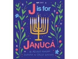 Livro J is for Januca de Melanie Romero (Inglês - Capa Dura)