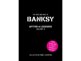 Livro Banksy Myths and Legends Volume 3 de Marc Leverton (Inglês)