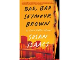 Livro Bad, Bad Seymour Brown de Susan Isaacs (Inglês)