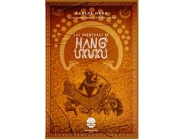 Livro Las Aventuras De Hang Ukuku de Carlos Merca (Português)