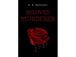 Livro Beloved Murderer de S E Falconer (Inglês)