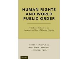 Livro Human Rights and World Public Order de Myres S Mcdougal, Harold D Lasswell et al. (Inglês - Capa Dura)