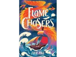 Livro Flame Chasers de Julie Pike (Inglês)